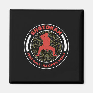 Aimant Shotokan Zero Chill Maximum Thrill Funny Shotokan