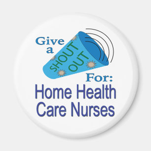 Aimant Shout Out for Home Health Care Nurses