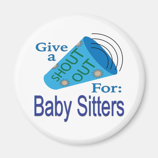 Aimant Shout Out pour Baby Sitters (Devant)