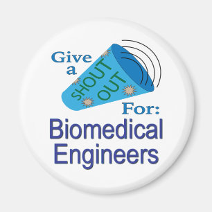 Aimant Shout Out pour les ingénieurs biomédicaux