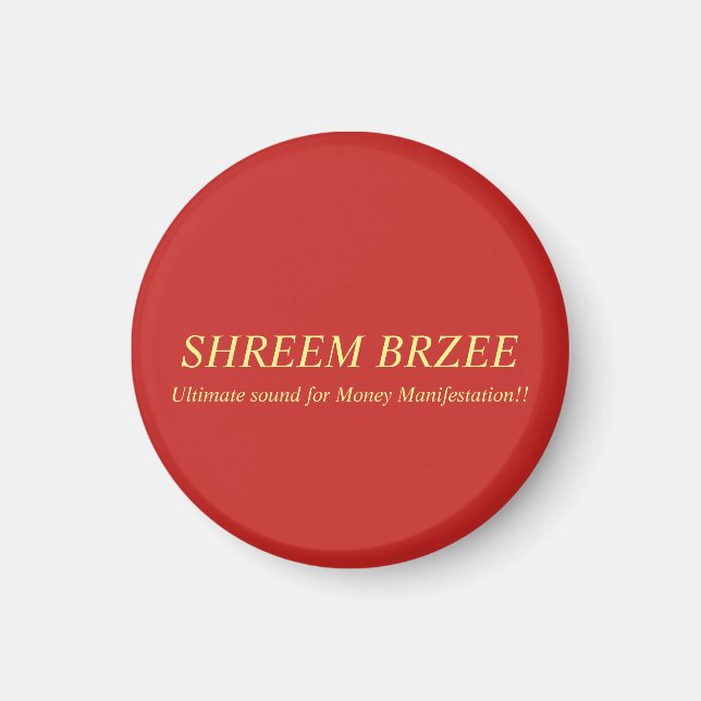 Aimant Shreem Brzee (Devant)