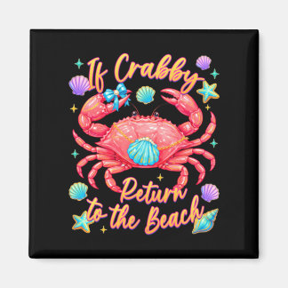 Aimant Si Crabby Retourne À La Plage Crabe D'été