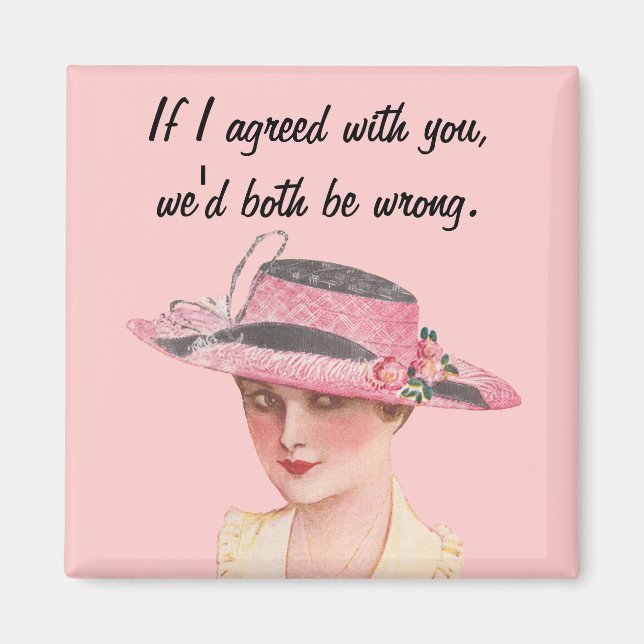 Aimant Si Je Suis D'Accord Avec Vous... (Devant)