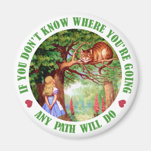 AIMANT SI VOUS N'ALLEZ PAS OÙ VOUS ALLEZ, N'IMPORTE QUEL