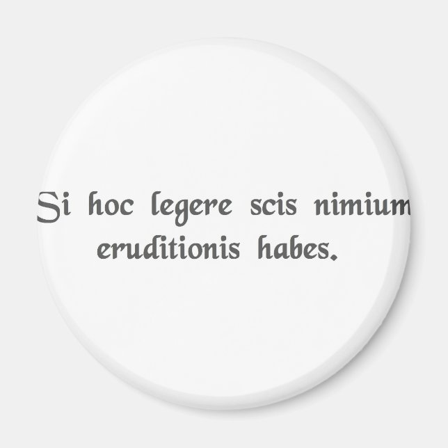 Aimant Si vous pouvez lire ceci, vous êtes suréduqués. (Devant)