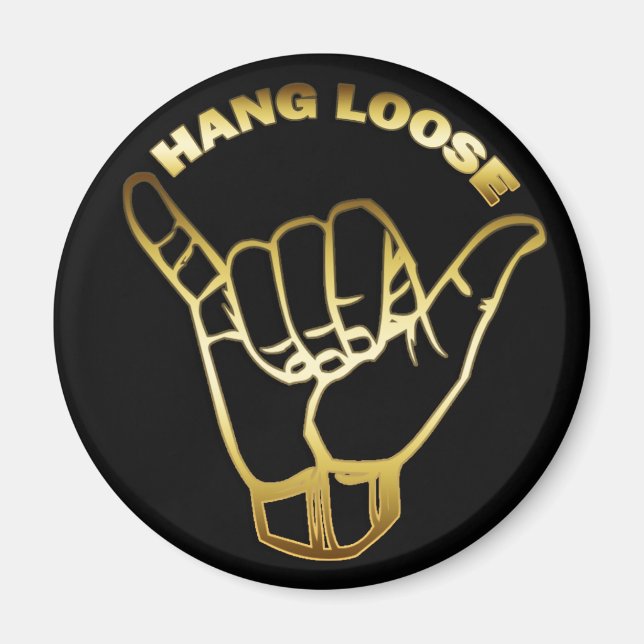 AIMANT SIGNE D'OR HANG LOOSE (Devant)