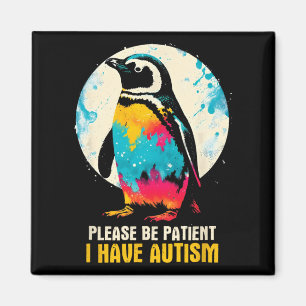 Aimant S'il vous plaît être patient J'ai l'autisme - Sens