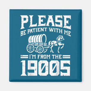 Aimant S'il vous plaît soyez patients 1900 Cheval drôle d