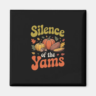Aimant Silence des ignames drôle de jeu de mots de Thanks