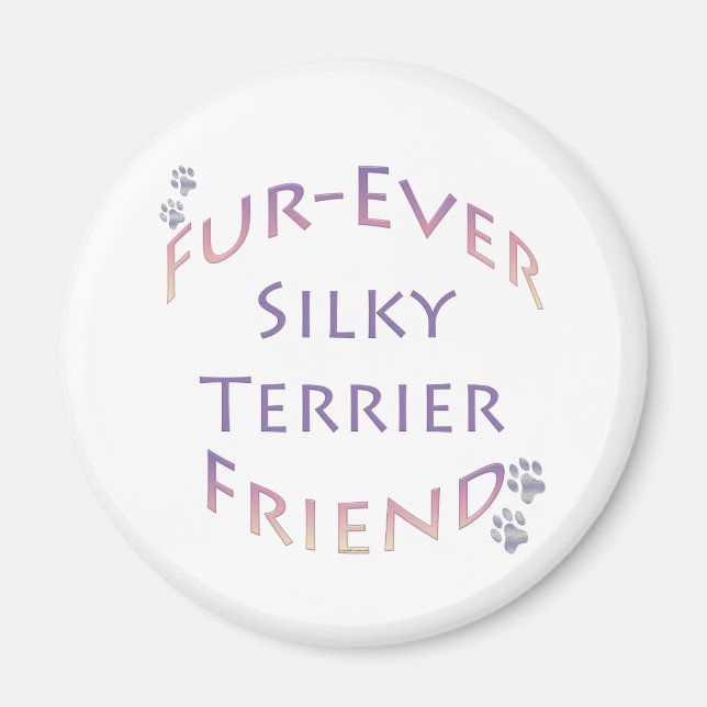 Aimant Silky Terrier Furever Friend (Devant)