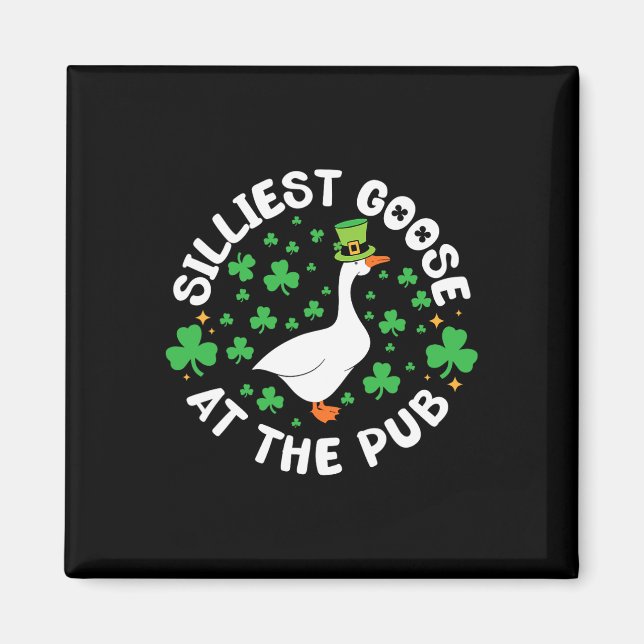 Aimant Silliest Goose At The Pub Funny Shamrock St Patric (Devant)