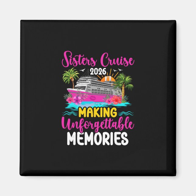 Aimant Sisters Croisière 2026 Création de Souvenirs Siste (Devant)