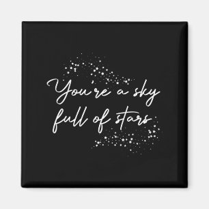 Aimant Sitive Motivation Vous êtes un ciel plein d'étoile