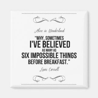 Aimant "Six choses impossibles" Alice au pays des merveil