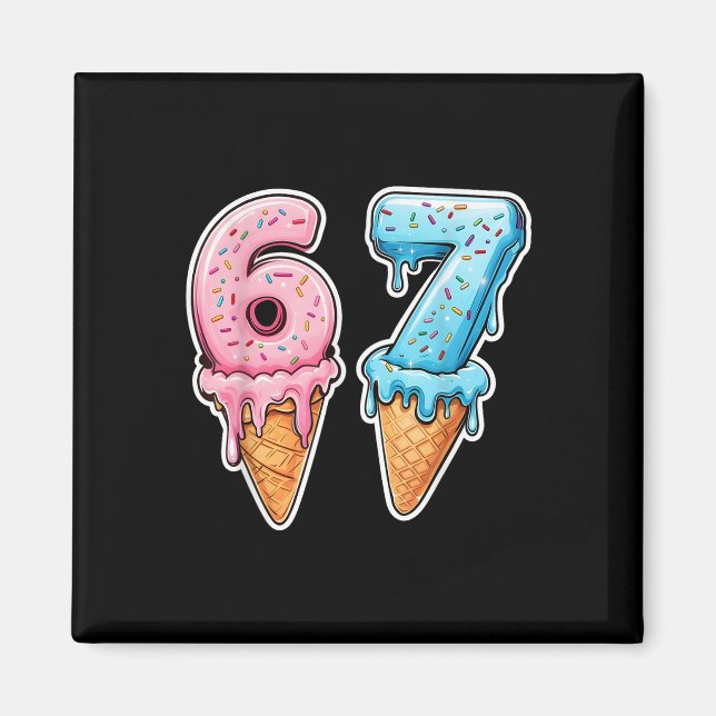 Aimant Six Seven 67 Glace Goutte Sport Cool Mème Drôle (Devant)