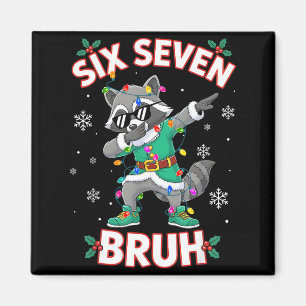 Aimant Six Seven Bruh Dabbing Raton Laveur Noël Drôle 6 7