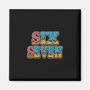 Aimant Six Seven Ice Cream Drip 67 Gen Alpha Drôle