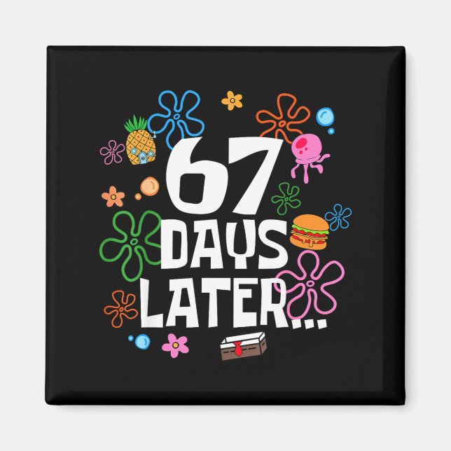 Aimant Six Seven Meme 67 jours d'école plus tard Drôle En (Devant)