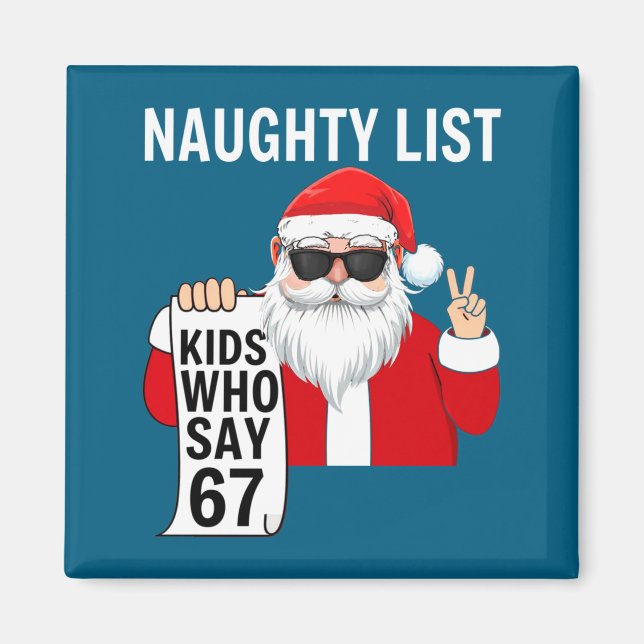 Aimant Six Seven Meme Funny Christmas Naughty List Kids W (Devant)