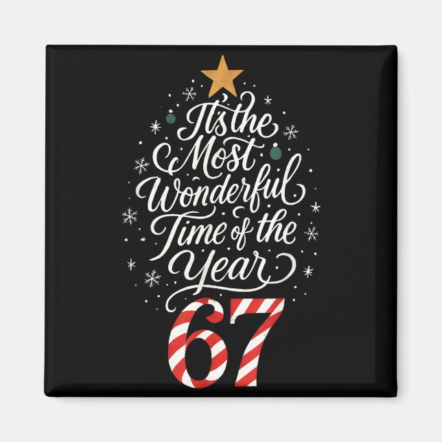 Aimant Six Seven Meme Its The Most Wonderful Time 67 Chri (Devant)