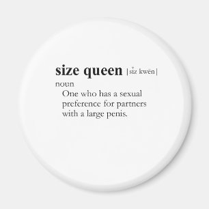 Aimant SIZE QUEEN (définition)