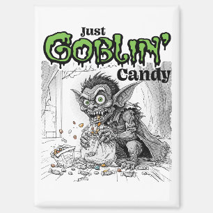 Aimant Sketchy Just Goblin’ Candy