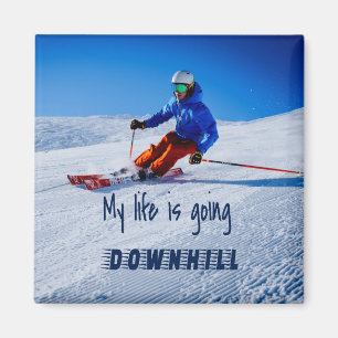 Aimant Ski de descente Funny Motivational Snow Ski
