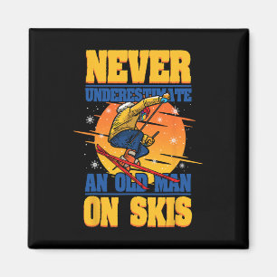 Aimant Ski Ne Sous-Estime Jamais Un Vieux Homme Sur Skis 