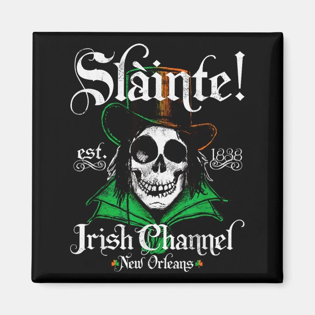 Aimant Slainte Irish Channel New Orleans St Patricks Day  (Devant)