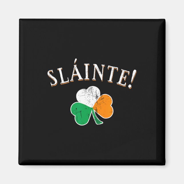 Aimant Slainte Toast Irlande Drapeau Shamrock St. Patrick (Devant)
