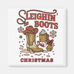 Aimant Sleighin Boots Ce Noël Drôle West Cowboy  