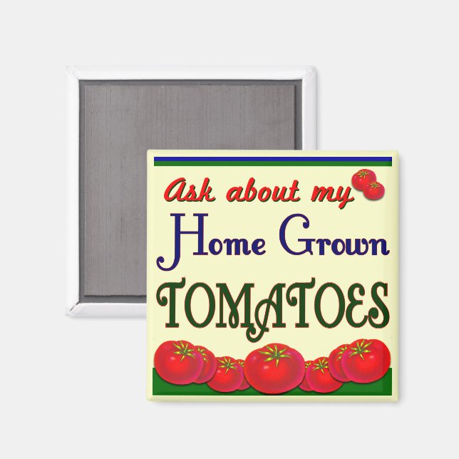 Aimant Slogan de jardin de tomates cultivées à la maison (Recto/Verso)