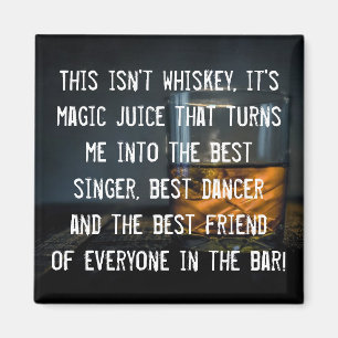 Aimant Slogan drôle de buveurs de whiskey
