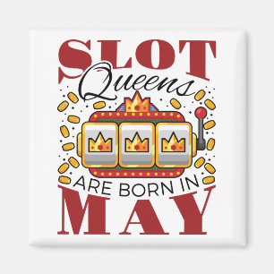 Aimant Slot Queens est né en mai