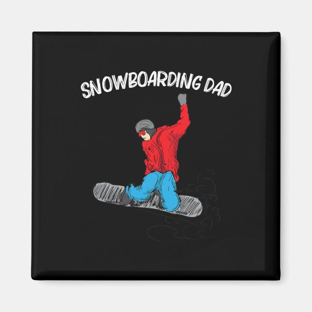 Aimant Snowboard cool Pour Papa Papa Papa Snowboard Snow  (Devant)