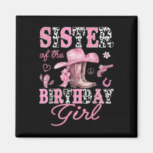 Aimant Soeur De La Fille D'Anniversaire Rose Cowgirl West