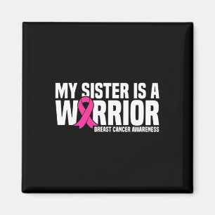Aimant Soeur Est Un Guerrier Pink Ribbon Cancer Du Sein A