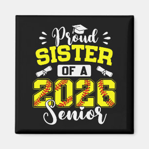 Aimant Sœur fière d'une diplômée de softball senior 2026