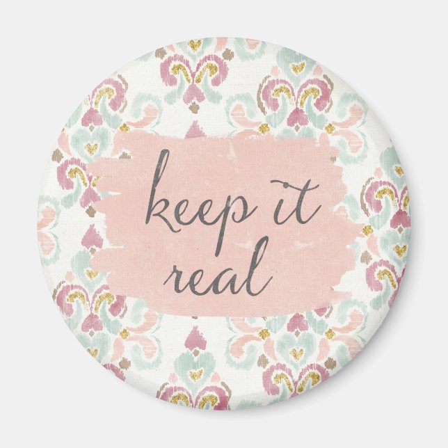 Aimant Soft deco III | Keep It Real (Devant)