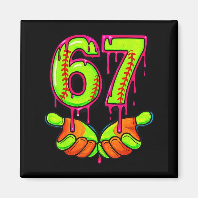 Aimant Softball 67 Six Seven Drôle Gen Alpha Meme Drip Te (Devant)