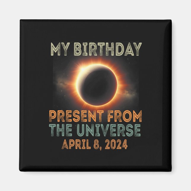 Aimant Solar Eclipse 2024 Anniversaire présent 4.8.24 Tot (Devant)