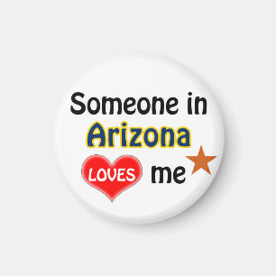 Aimant Someone in Arizona loves me