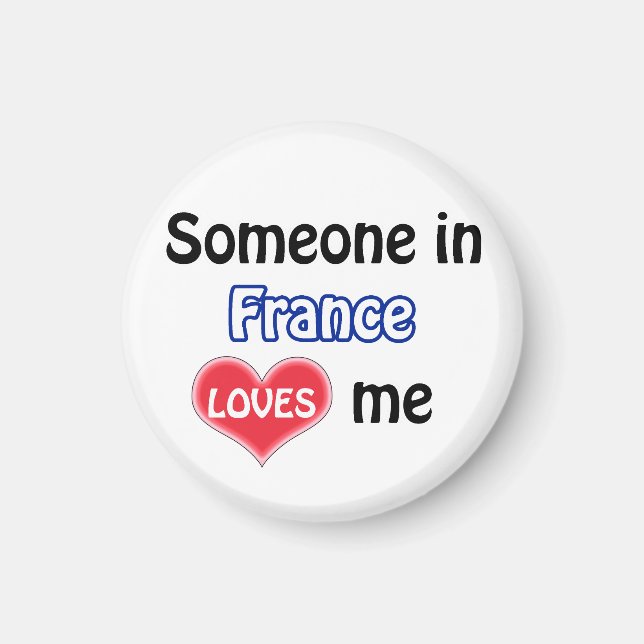 Aimant Someone in France loves me (Devant)