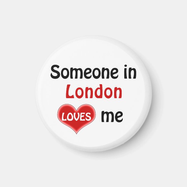 Aimant Someone in London loves me (Devant)