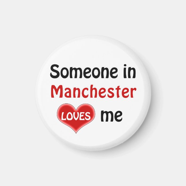 Aimant Someone in Manchester loves (Devant)