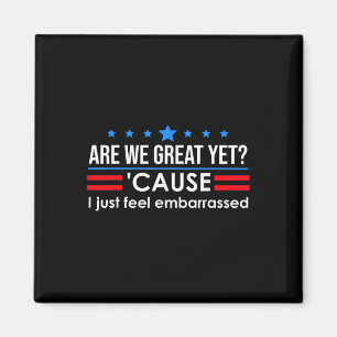 Aimant Sommes-Nous De Grands Hommes De Chemise Je Me Sens