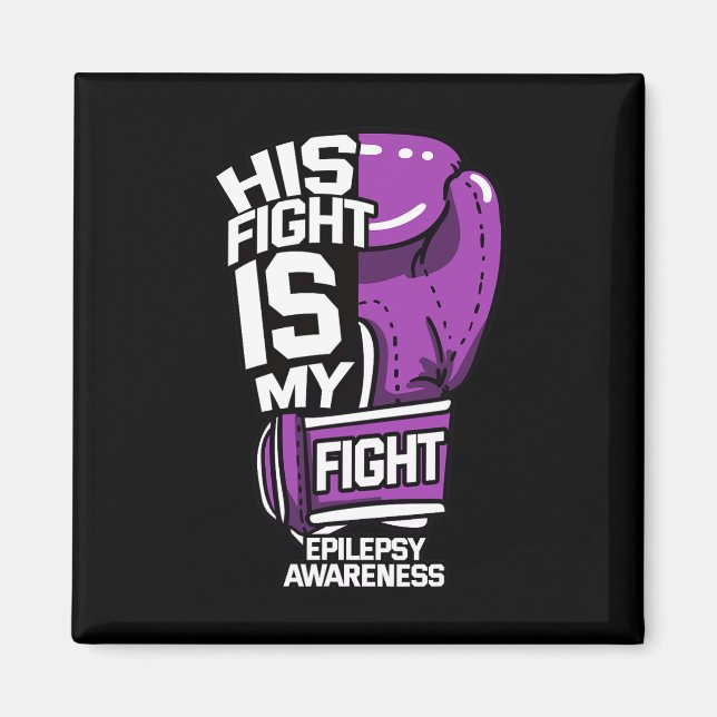 Aimant Son combat est mon combat Épilepsie Crise Neurolog (Devant)