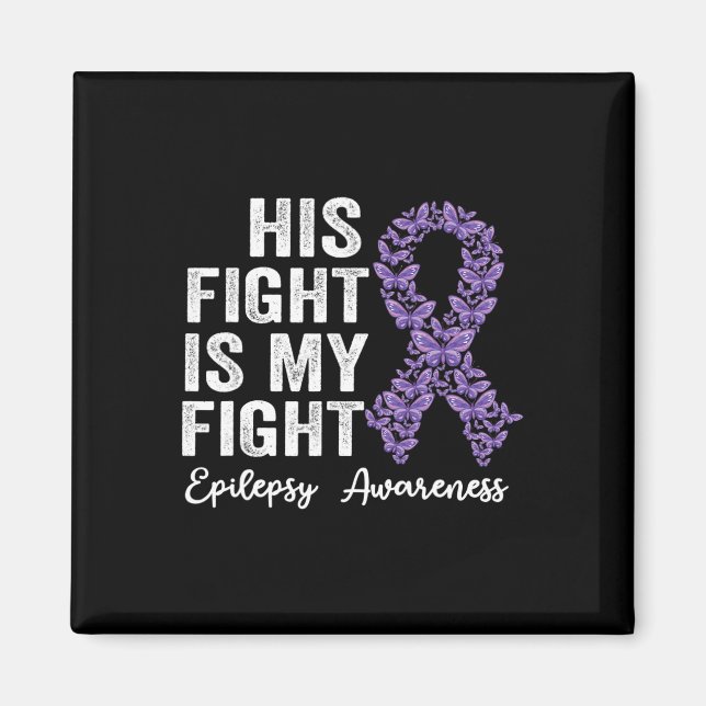 Aimant Son combat est mon combat Epilepsy guerrier épilep (Devant)