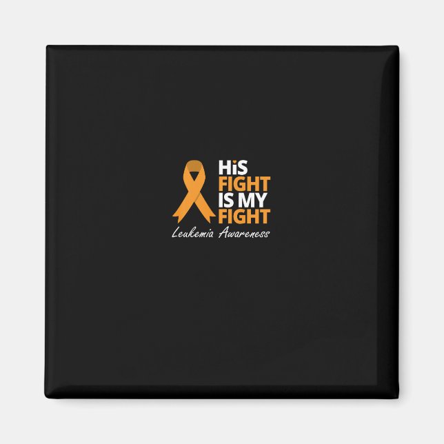 Aimant Son Combat Est Mon Combat Leucémie Orange Ribbon L (Devant)