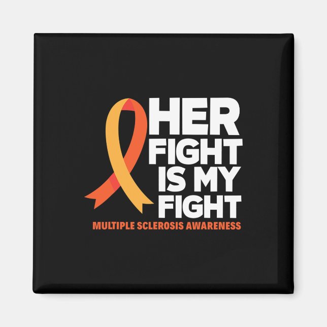 Aimant Son combat est mon combat Ms Multiple Sclerosis Aw (Devant)